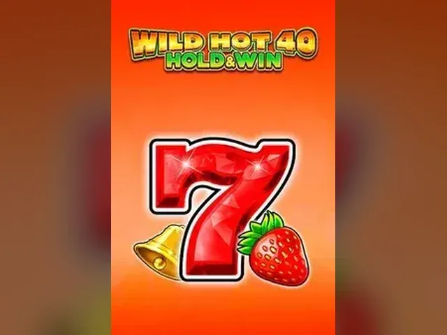 Wild Hot 40 Hold&Win